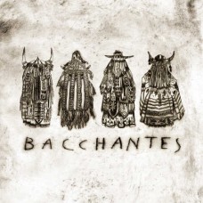 BACCHANTES-BACCHANTES (LP)