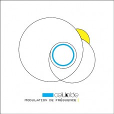 CELLULOIDE-MODULATION DE.. -DIGI- (CD)