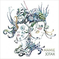 MAMIE JOTAX-MAMIE JOTAX (CD)