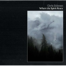 CHRIS ECKMAN-WHERE THE SPIRIT.. -HQ- (LP)