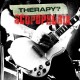 THERAPY?-SCOPOPHOBIA -.. (CD+DVD)