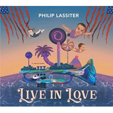 PHILIP LASSITER-LIVE IN LOVE (LP)
