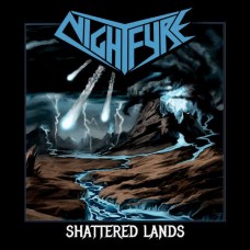 NIGHTFYRE-SHATTERED LANDS (12")