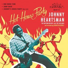 JOHNNY HEARTSMAN-HOT HOUSE PARTY -EP- (7")