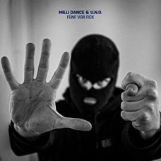 MILLI DANCE / U.N.O.-FUNF VOR FICK (LP)