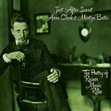 ANNE CLARK & MARTYN BATES-JUST AFTER SUNSET (CD)