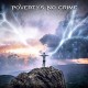 POVERTY'S NO CRIME-A SECRET TO HIDE (CD)