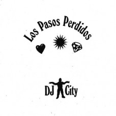 DJ CITY-LOS PASOS PERDIDOS (12")
