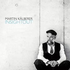 MARTIN KALBERER-INSIGHTOUT (2CD)