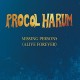 PROCOL HARUM-MISSING PERSONS -EP- (CD)