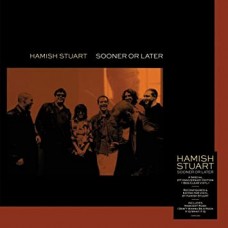 HAMISH STUART-SOONER OR LATER -COLOURED- (LP)