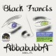 BLACK FRANCIS-ABBABUBBA -COLOURED/HQ- (LP)