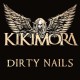 KIKIMORA-DIRTY NAILS (CD)