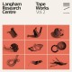 LANGHAM RESEARCH CENTRE-TAPE WORKS, VOL. 2 (LP)