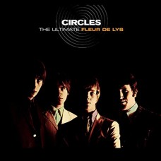 FLEUR DE LYS-CIRCLES - THE ULTIMATE.. (2LP)