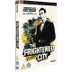 FILME-FRIGHTENED CITY (DVD)