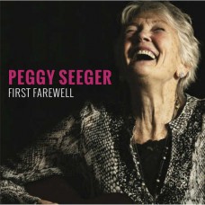 PEGGY SEEGER-FIRST FAREWELL (CD)
