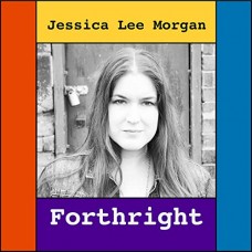 JESSICA LEE MORGAN-FORTHRIGHT (CD)
