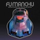 FU MANCHU-RETURN TO EARTH -LTD- (CD)