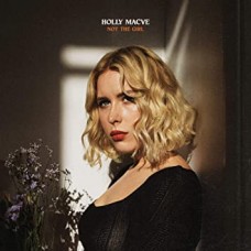 HOLLY MACVE-NOT THE GIRL -COLOURED- (LP)