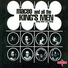 MACEO & ALL THE KING'S ME-DOING THEIR OWN THING (CD)