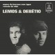 LEMOS & DEBITIO-MORRO DE.. -LTD- (7")