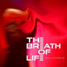 BREATH OF LIFE-SPARKS AROUND US -LTD- (LP)