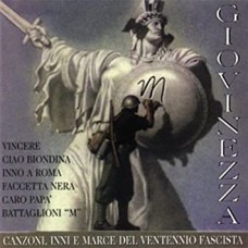 GIOVINEZZA-CANZONI, INNI E MARCE DEL (CD)