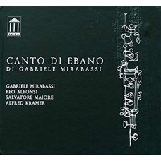 GABRIELE MIRABASSI-CANTO DI EBANO (CD)