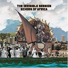 INVISIBLE SESSION-ECHOES OF AFRICA (LP)