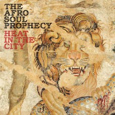 AFRO SOUL PROPHECY-HEAT IN THE CITY (CD)