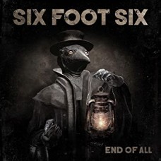 SIX FOOT SIX-END OF ALL (LP)