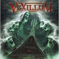 VEXILLUM-WHEN GOOD MEN GO.. -DIGI- (CD)