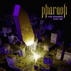 PHARAOH-POWERS THAT BE (LP)