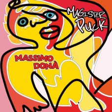 DONA' MASSIMO-MAGISTER PUCK (CD)