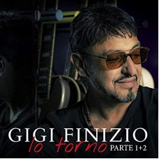 GIGI FINIZIO-IO TORNO PARTE 1 + 2 (CD)