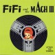 FIFI AND THE MACH III-ATTACK OF THE ZOMBIES (LP)