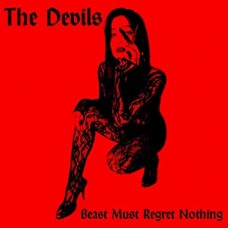 DEVILS-BEAST MUST REGRET NOTHING (CD)