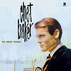 CHET BAKER-IN NEW YORK -HQ- (LP)