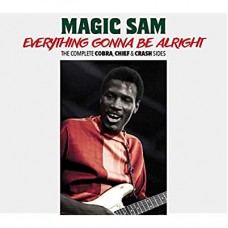 MAGIC SAM-EVERYTHING GONNA.. -DIGI- (CD)
