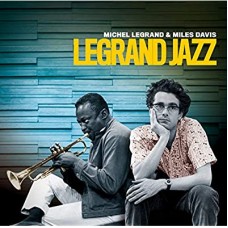 MICHEL LEGRAND & MILES DAVIS-LEGRAND JAZZ + BIG BAND.. (CD)