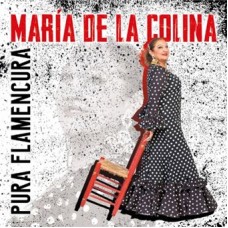 MARIA DE LA COLINA-PURA FLAMENCURA (CD)