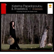 KATERINA PAPADOPOULOU & ANASTASIS-ANASTASIS. A JOURNEY THRO (CD)