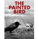 FILME-PAINTED BIRD (DVD)