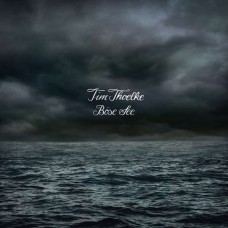 TIM THOELKE-BOSE SEE (CD)