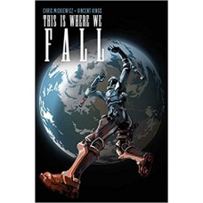 GRAPHIC NOVEL-THIS IS WHERE WE FALL (LIVRO)
