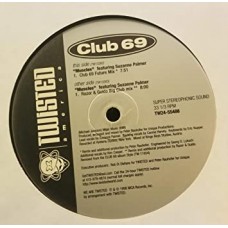 CLUB 69-MUSCLES (12")