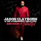 JASON CLAYBORN & THE ATMOSPHERE CHANGERS-GOD MADE IT BEAUTIFUL (CD)