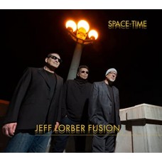 JEFF LORBER FUSION-SPACE-TIME (CD)