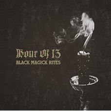 HOUR OF 13-BLACK MAGICK RITES (LP)